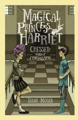 Magical Princess Harriet: Chessed, World of Compassion - Paperback | Diverse Reads
