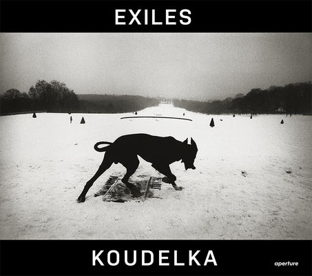 Josef Koudelka: Exiles - Hardcover | Diverse Reads