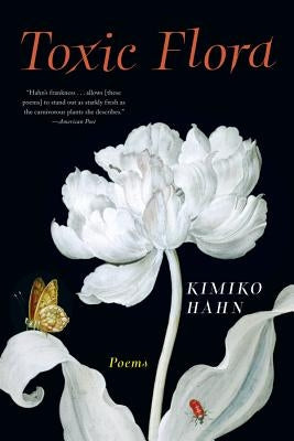 Toxic Flora: Poems - Paperback | Diverse Reads