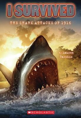 I Survived the Shark Attacks of 1916 (I Survived #2): Volume 2 - Paperback | Diverse Reads