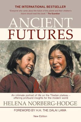 Ancient Futures, 3rd Edition - Paperback | Diverse Reads