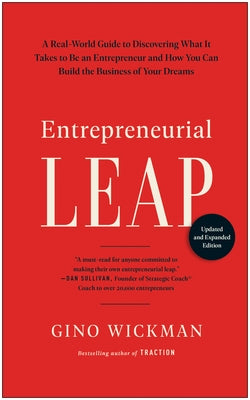 Entrepreneurial Leap, Updated and Expanded Edition: A Real-World Guide to Discovering What It Takes to Be an Entrepreneur and How You Can Build the Business of Your Dreams - Hardcover | Diverse Reads
