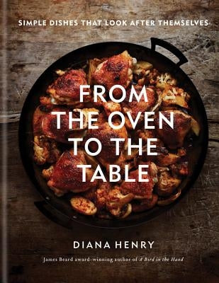 From the Oven to the Table - Hardcover | Diverse Reads
