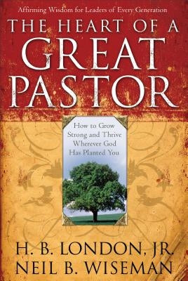 The Heart of a Great Pastor - Paperback | Diverse Reads