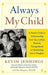 Always My Child: A Parent's Guide to Understanding Your Gay, Lesbian, Bisexual, Transgendered, or Questioning Son or Daughter - Paperback | Diverse Reads