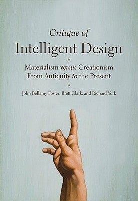 Critique of Intelligent Design: Materialism versus Creationism from Antiquity to the Present - Paperback | Diverse Reads