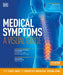 Medical Symptoms: A Visual Guide, 2nd Edition: The Easy Way to Identify Medical Problems - Paperback | Diverse Reads