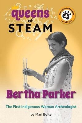 Bertha Parker: The First Woman Indigenous American Archaeologist - Hardcover | Diverse Reads