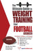 The Ultimate Guide to Weight Training for Football - Paperback | Diverse Reads