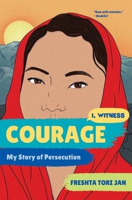 Courage: My Story of Persecution - Paperback | Diverse Reads