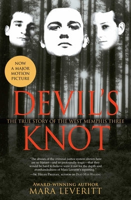 Devil's Knot: The True Story of the West Memphis Three - Paperback | Diverse Reads