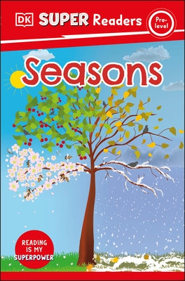 DK Super Readers Pre-Level Seasons - Hardcover | Diverse Reads