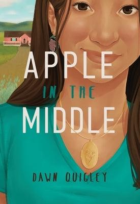 Apple in the Middle - Paperback | Diverse Reads