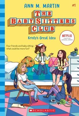 Kristy's Great Idea (the Baby-Sitters Club #1): Volume 1 - Paperback | Diverse Reads