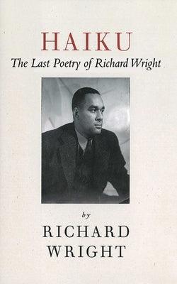 Haiku: The Last Poems of an American Icon - Paperback |  Diverse Reads