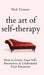 The Art of Self-Therapy: How to Grow, Gain Self-Awareness, and Understand Your Emotions - Hardcover | Diverse Reads