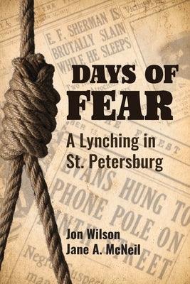 Days of Fear: A Lynching in St. Petersburg - Paperback | Diverse Reads