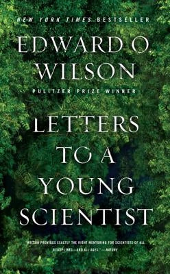 Letters to a Young Scientist - Paperback | Diverse Reads