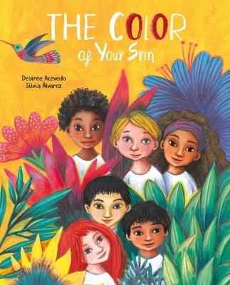 The Color of Your Skin - Hardcover | Diverse Reads