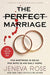 The Perfect Marriage: A Completely Gripping Psychological Suspense - Paperback | Diverse Reads