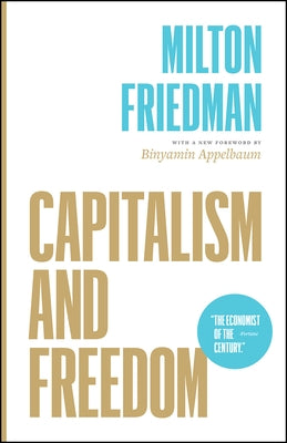 Capitalism and Freedom - Paperback | Diverse Reads