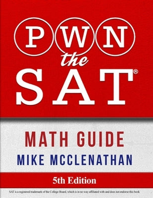PWN the SAT: Math Guide - Paperback | Diverse Reads