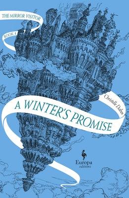 A Winter's Promise: Book One of the Mirror Visitor Quartet - Paperback | Diverse Reads