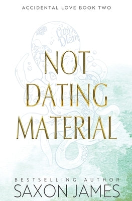 Not Dating Material - Paperback | Diverse Reads