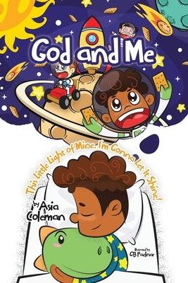 God and Me: This Little Light of Mine, I'm Gonna Let It Shine! - Paperback | Diverse Reads