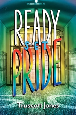 Ready...Set...Pride! - Paperback | Diverse Reads
