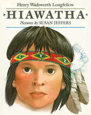 Hiawatha - Paperback | Diverse Reads