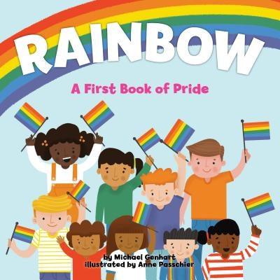 Rainbow: A First Book of Pride - Hardcover | Diverse Reads