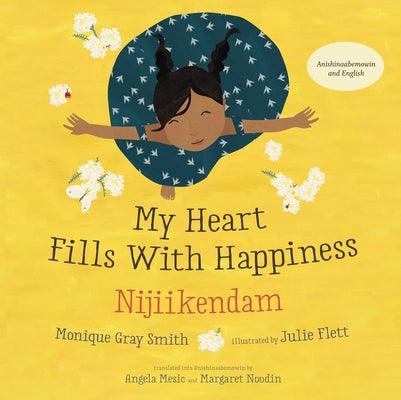 My Heart Fills with Happiness / Nijiikendam - Hardcover | Diverse Reads