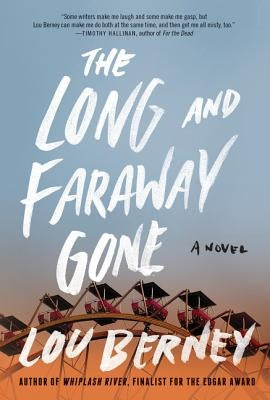 The Long and Faraway Gone: A Novel - Paperback | Diverse Reads