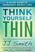 Think Yourself Thin: A 30-Day Guide to Permanent Weight Loss - Paperback |  Diverse Reads