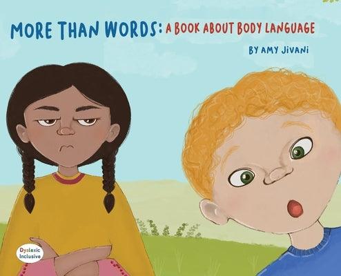 More Than Words- A Book About Body Language - Hardcover | Diverse Reads