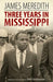 Three Years in Mississippi - Paperback |  Diverse Reads