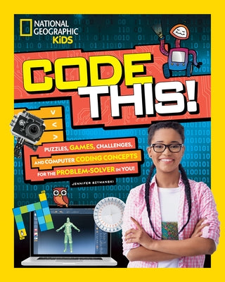 Code This!: Puzzles, Games, Challenges, and Computer Coding Concepts for the Problem Solver in You - Paperback | Diverse Reads