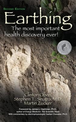 Earthing (2nd Edition): The Most Important Health Discovery Ever! - Paperback | Diverse Reads