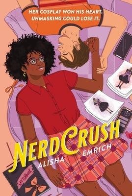 Nerdcrush - Hardcover |  Diverse Reads
