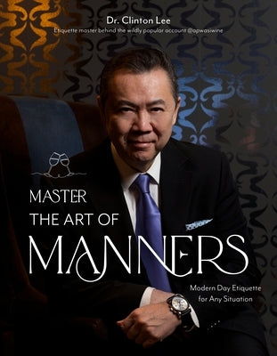 Master the Art of Manners: Modern-Day Etiquette for Any Situation - Paperback | Diverse Reads