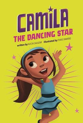 Camila the Dancing Star - Hardcover