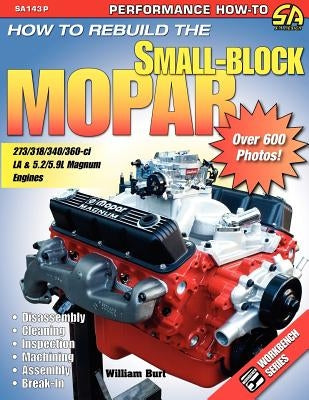 How to Rebuild the Small-Block Mopar - Paperback | Diverse Reads