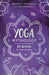 Yoga Mythology: 64 Asanas and Their Stories - Paperback | Diverse Reads