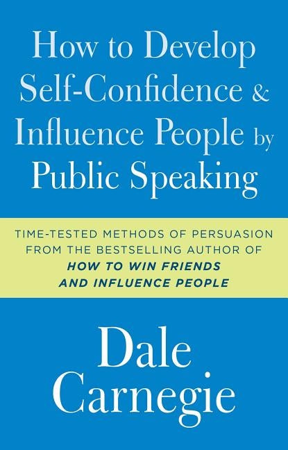 How to Develop Self-Confidence and Influence People by Public Speaking - Paperback | Diverse Reads