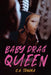 Baby Drag Queen - Paperback | Diverse Reads