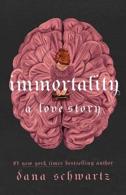 Immortality: A Love Story - Hardcover | Diverse Reads