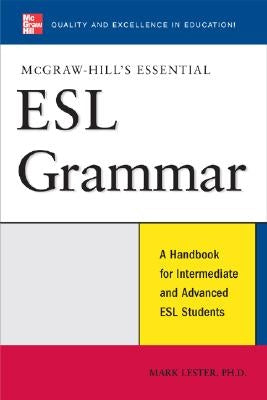 McGraw-Hill's Essential ESL Grammar: A Hnadbook for Intermediate and Advanced ESL Students / Edition 1 - Paperback | Diverse Reads