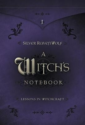 A Witch's Notebook: Lessons in Witchcraft - Paperback | Diverse Reads