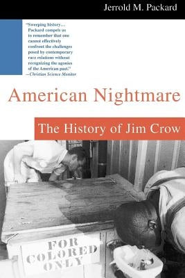 American Nightmare: The History of Jim Crow - Paperback | Diverse Reads